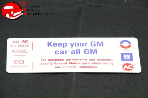 76 Camaro, Nova 305 Air Cleaner "Keep Your Gm Car All Gm" Code "Ed" Decal