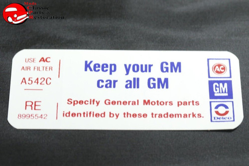 77 Pontiac V8-2V Keep Your Gm All Gm Air Cleaner Decal Re 8995542 Filter A542C