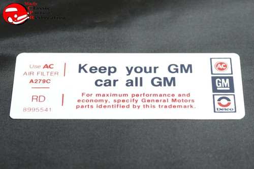 77 Pontiac V8-4V Keep Your Gm All Gm Air Cleaner Decal Rd 8995541 Filter A279C