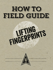 How To Guide: Lift Fingerprints