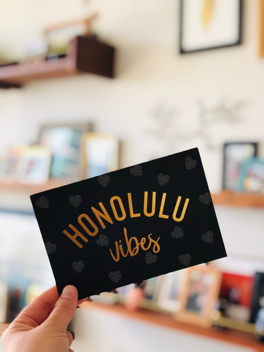 Postcard: Honolulu Vibes