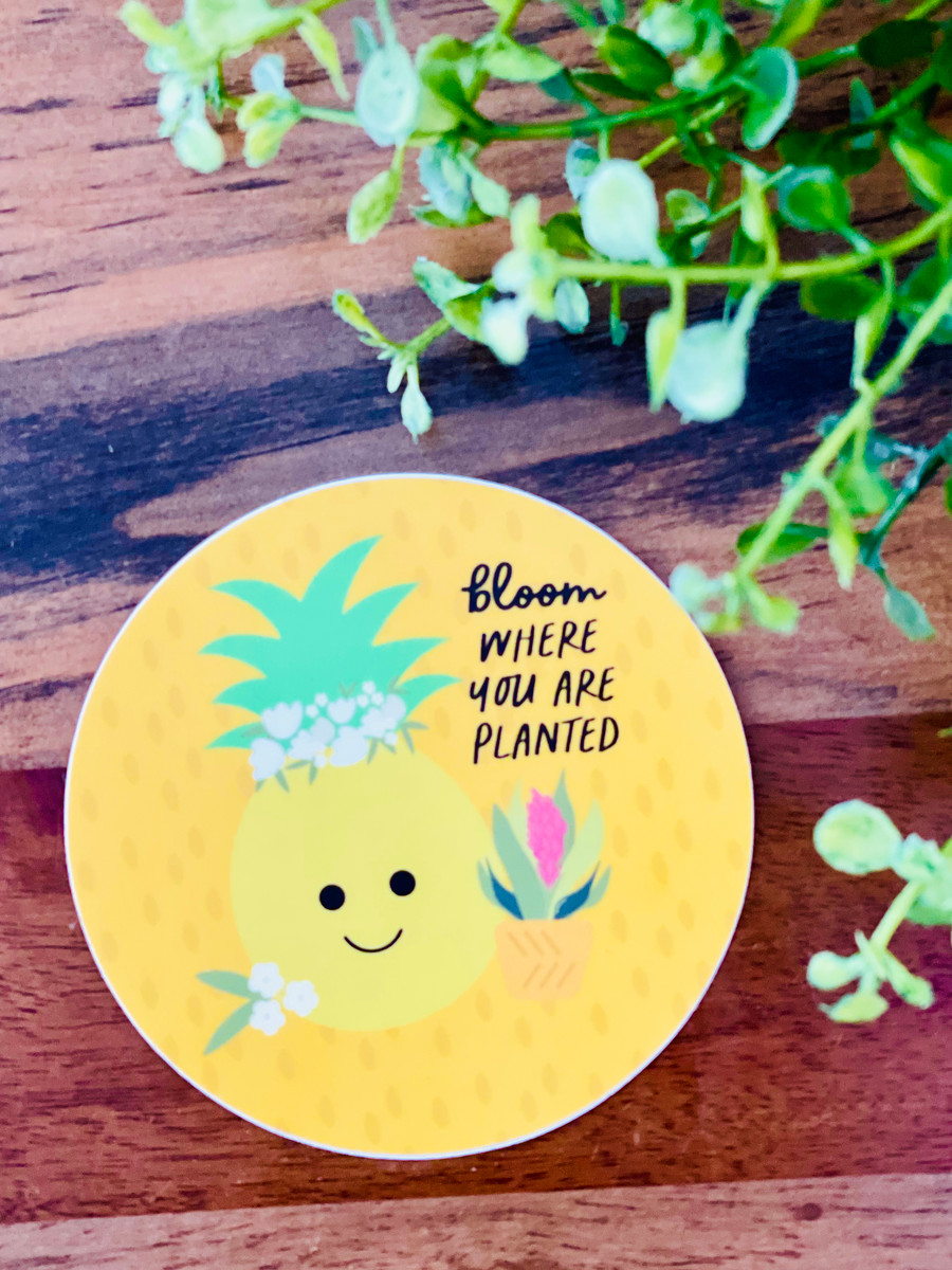 Sticker: Bloom Where You Are Planted