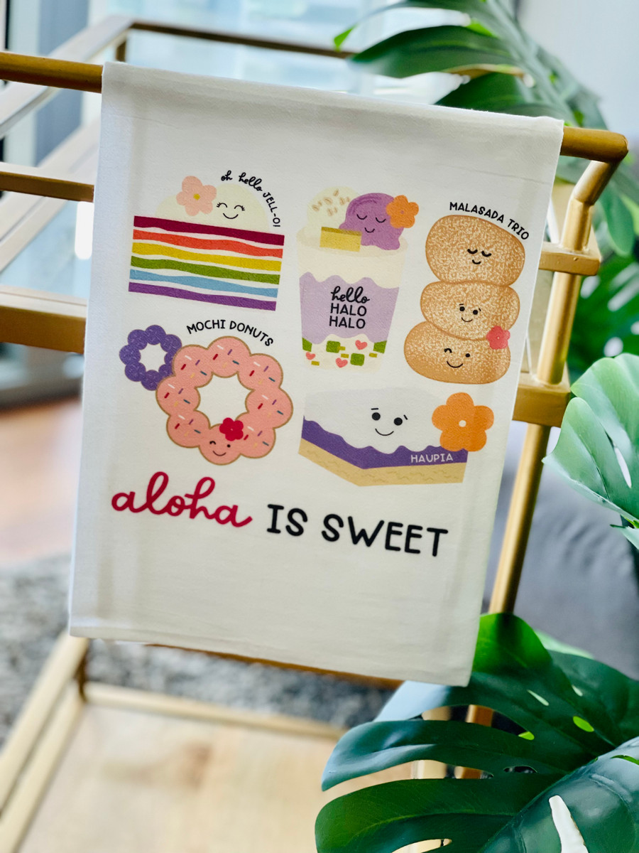 Dish Towel: Aloha Is Sweet Crew