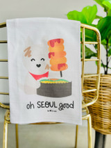 Dish Towel: Oh Seoul Good