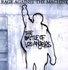 Rage Against The Machine 'The Battle of Los Angeles' LP Black Vinyl