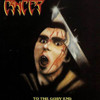 Cancer 'To The Gory End' 2CD