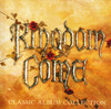 Kingdom Come 'Get It On: 1988-1991 - Classic Album Collection' 3CD Set