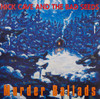 Nick Cave & The Bad Seeds 'Murder Ballads' 2LP Black Vinyl