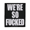 Metallica 'We're So Fucked' Patch