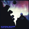 Electric Wizard 'Come My Fanatics' 2LP Black Vinyl