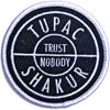 Tupac 'Trust' (Iron On) Patch