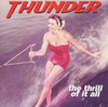 Thunder 'The Thrill Of It All' 2LP Pink & Clear Vinyl