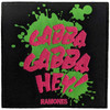 Ramones 'Gabba Gabba Hey' (Iron-On) Patch