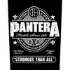 Pantera 'Hostile Since 1981 Stronger Than All' Back Patch