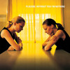 Placebo 'Without You I'm Nothing' LP Black Gatefold Vinyl