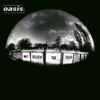 Oasis 'Don't Believe the Truth' CD