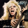 The Great Kat 'Worship Me Or Die!' LP 180 Gram Silver Vinyl