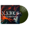 Nails 'Every Bridge Burning' LP Transparent Forest Green Vinyl