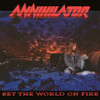 Annihilator 'Set The World On Fire' LP 180g Black Vinyl