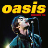PRE-ORDER - Oasis 'Knebworth 1996' 2CD Cardboard Softpack - RELEASE DATE 19th November 2021