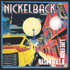 Nickelback 'Live From Nashville' CD