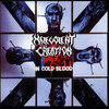 Malevolent Creation 'In Cold Blood' CD