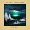 Cosmic Cathedral 'Deep Water' CD Digipack