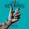 The New Roses 'One More For The Road' CD
