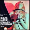 Electric Wizard 'Black Magic Rituals & Perversions Vol. 1' 2LP Grey Marble Crystal Meth Vinyl