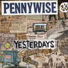 Pennywise 'Yesterdays' CD Front