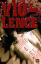 Vio-Lence 'Blood & Dirt' DVD Front