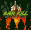 Overkill 'Fuck You And Then Some / Feel The Fire' 2CD Front
