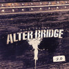 Alter Bridge 'Walk The Sky 2.0' CD Front
