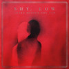 Shy, Low 'Snake Behind The Sun' CD