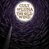 Cult Of Luna & The Old Wind 'Raangest' CD Digisleeve