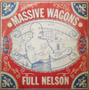 Massive Wagons 'Full Nelson' Black Vinyl LP