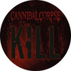PRE-ORDER - Cannibal Corpse 'Kill' LP Picture Disc Vinyl - RELEASE DATE 21st August 2026