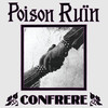 Poison Ruin 'Confrere' CD Jewel Case