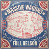 Massive Wagons 'Full Nelson' CD Digipack
