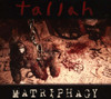 Tallah 'Matriphagy' CD