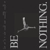 PRE-ORDER - Boston Manor 'Be Nothing.' (10th Anniversary Deluxe) CD - RELEASE DATE 14th August 2026