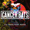Cancer Bats 'The Spark That Moves' LP Clear Vinyl