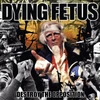 Dying Fetus 'Destroy The Opposition' CD