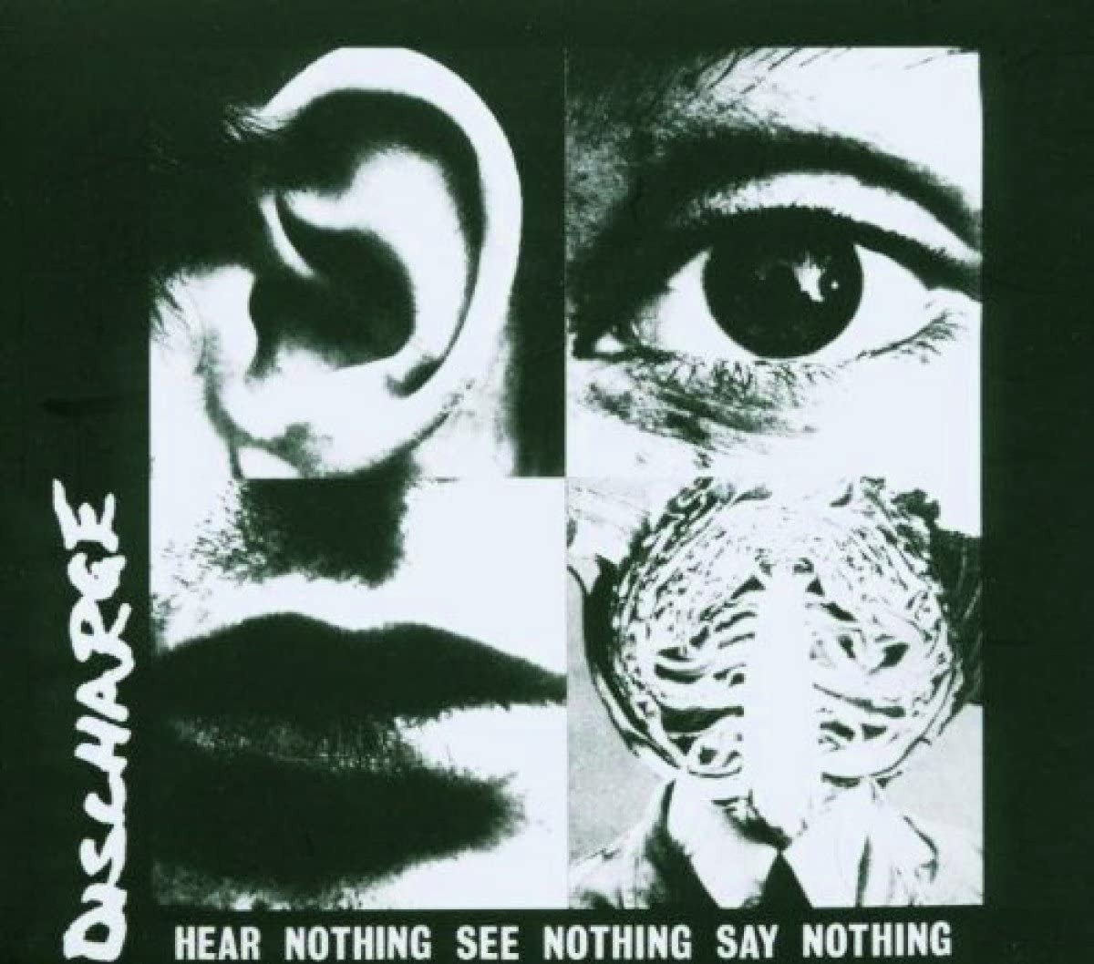 Discharge 'Hear Nothing See Nothing Say Nothing' CD Digipack Expanded Version