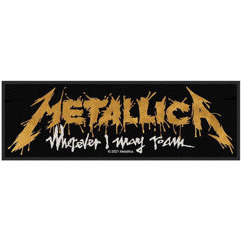 Metallica 'Wherever I May Roam' Patch