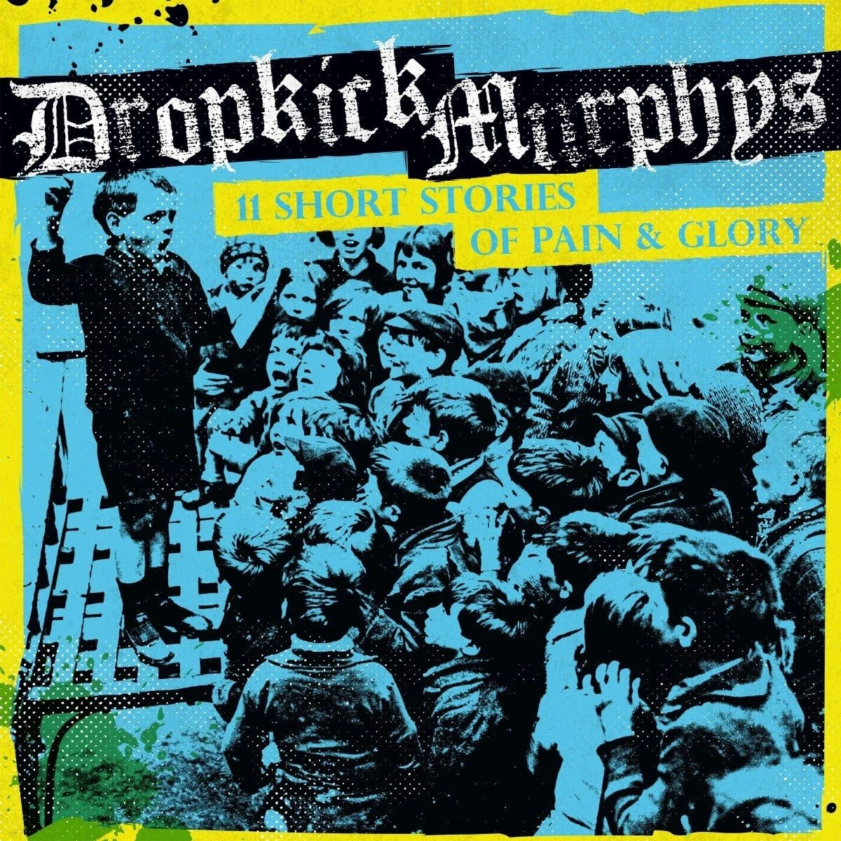 Dropkick Murphys '11 Short Stories of Pain & Glory' LP Gatefold Black Vinyl