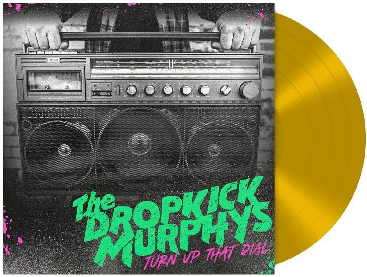 Dropkick Murphys 'Turn Up That Dial' LP Gatefold Gold Vinyl