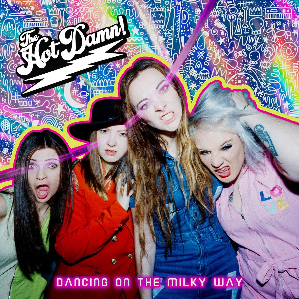 The Hot Damn! 'Dancing On The Milky Way' 2CD Deluxe with HAND SIGNED PHOTO CARD