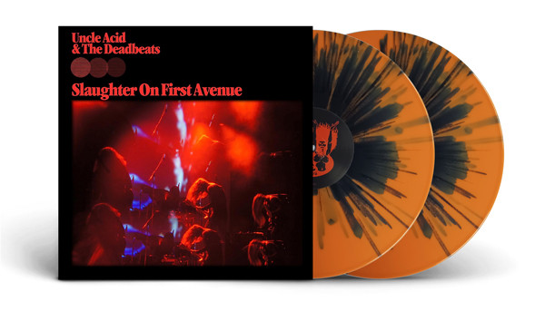 Uncle Acid & The Deadbeats 'Slaughter On First Avenue' 2LP Orange Black Splatter Vinyl