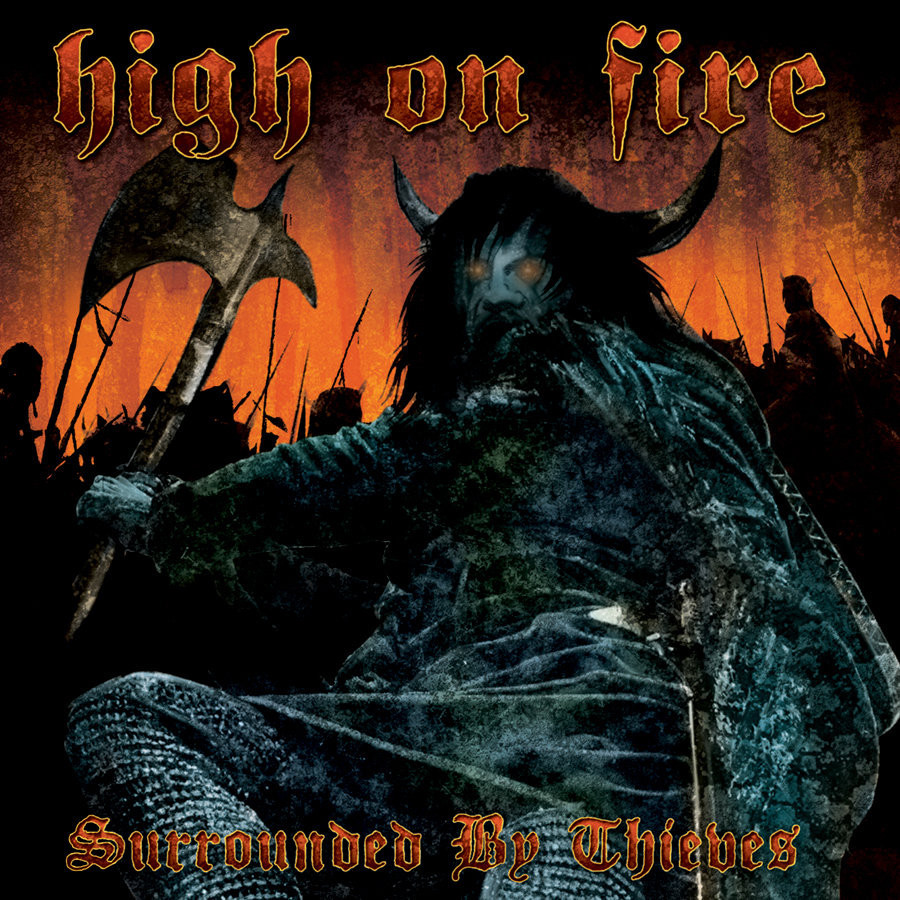High on Fire 'Surrounded By Thieves' CD